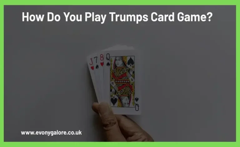 How Do You Play Trumps Card Game