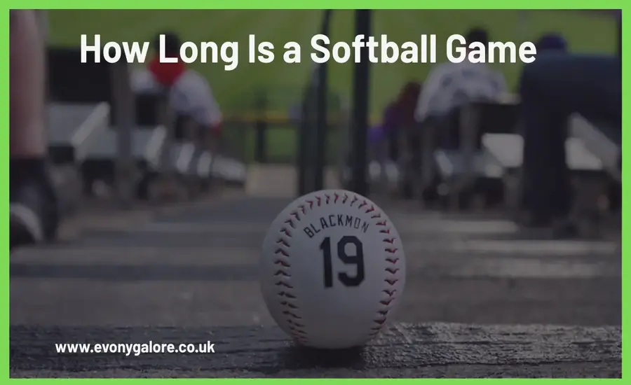 How Long Is a Softball Game