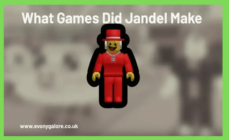 What Games Did Jandel Make