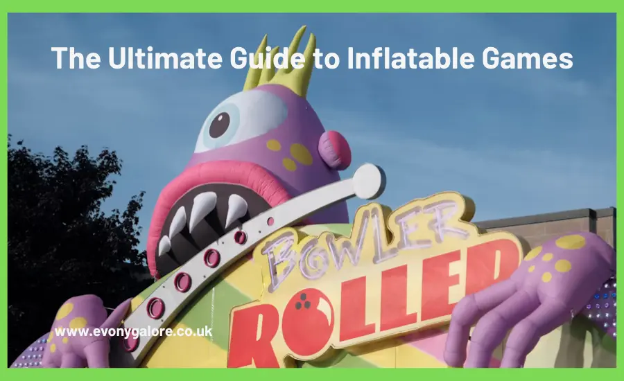 The Ultimate Guide to Inflatable Games