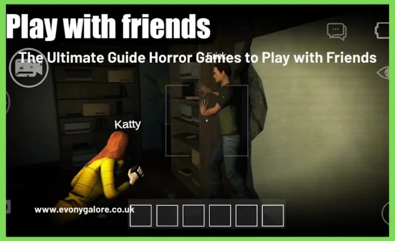 the-ultimate-guide-horror-games-to-play-with-friends