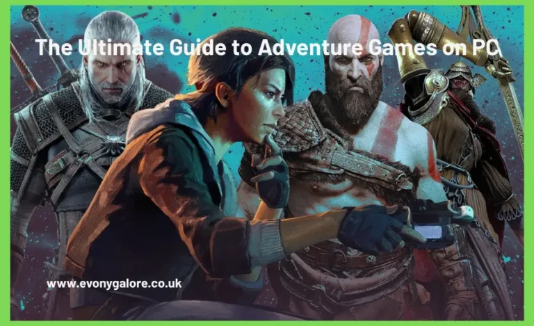 the-ultimate-guide-to-adventure-games-on-pc