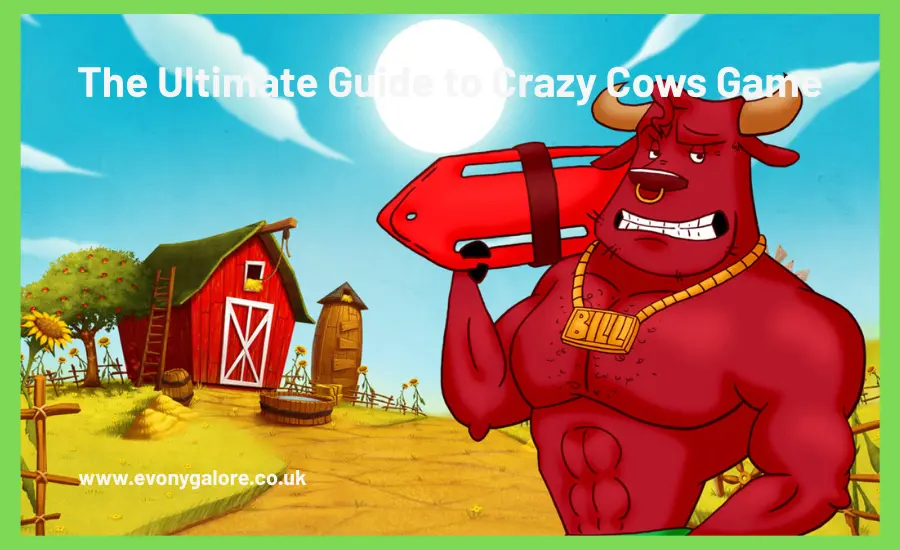 the-ultimate-guide-to-crazy-cows-game
