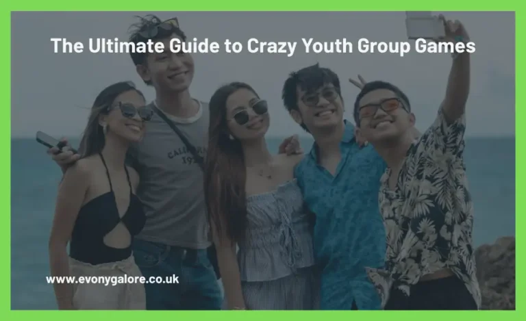 the-ultimate-guide-to-crazy-youth-group-games