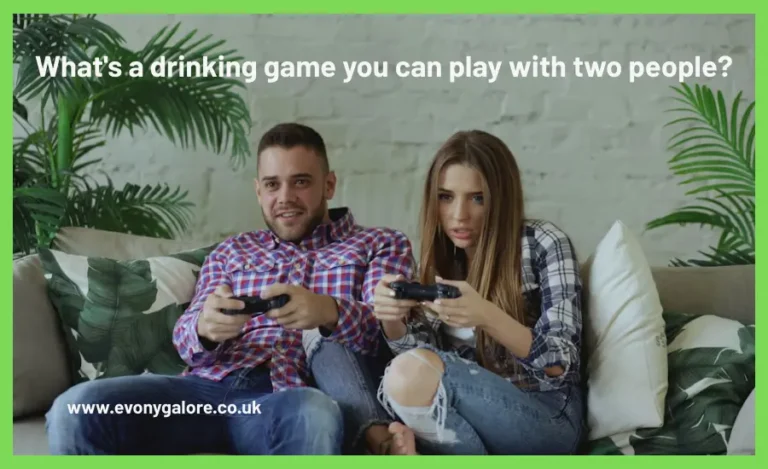 what-s-a-drinking-game-you-can-play-with-two-people-evonygalore