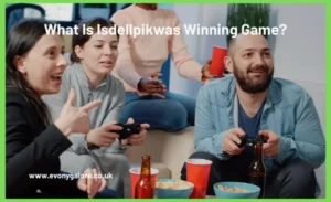 What Is Isdellpikwas Winning Game?