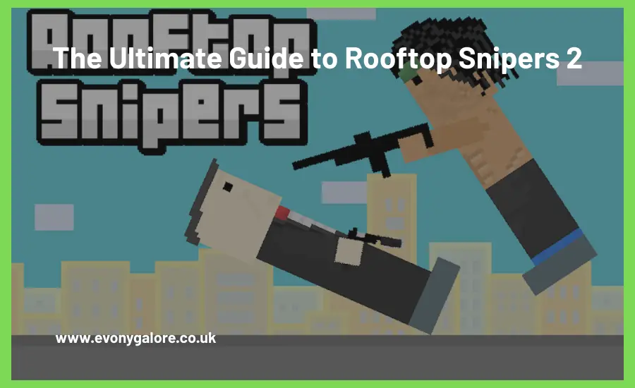 Rooftop Snipers 2